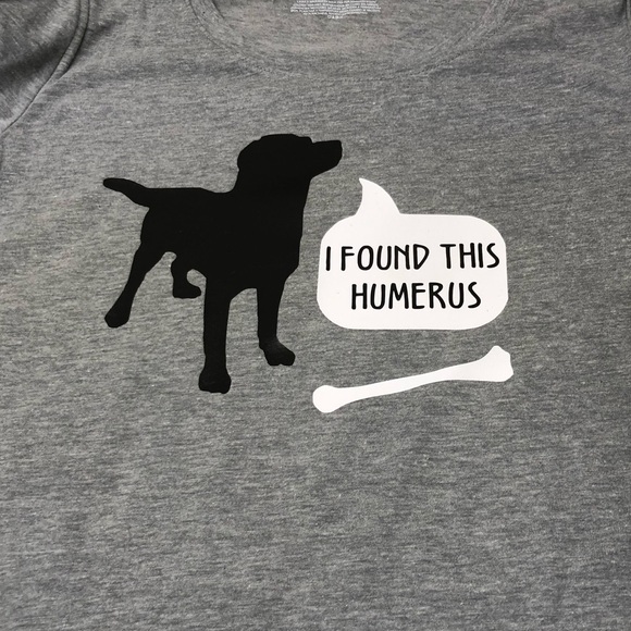 “I found this Humerus” shirt - Picture 1 of 1